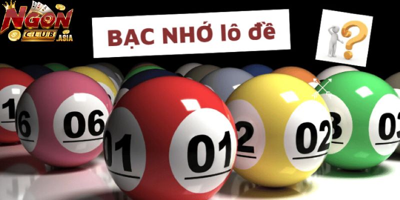 Giải thích thuật ngữ “Soi cầu bạc nhớ”