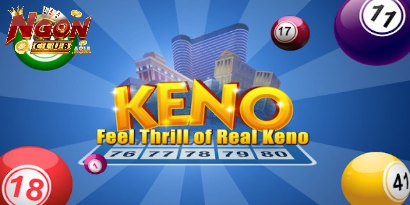 Những loại kèo cược Keno phổ biến